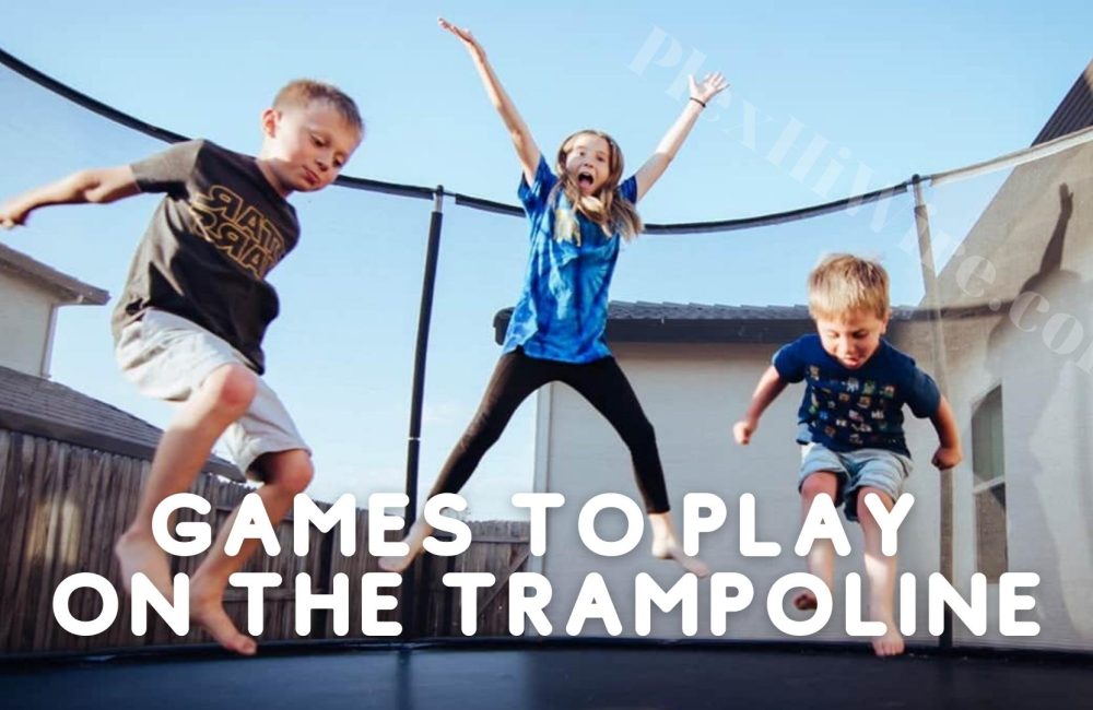 Games to Play on The Trampoline