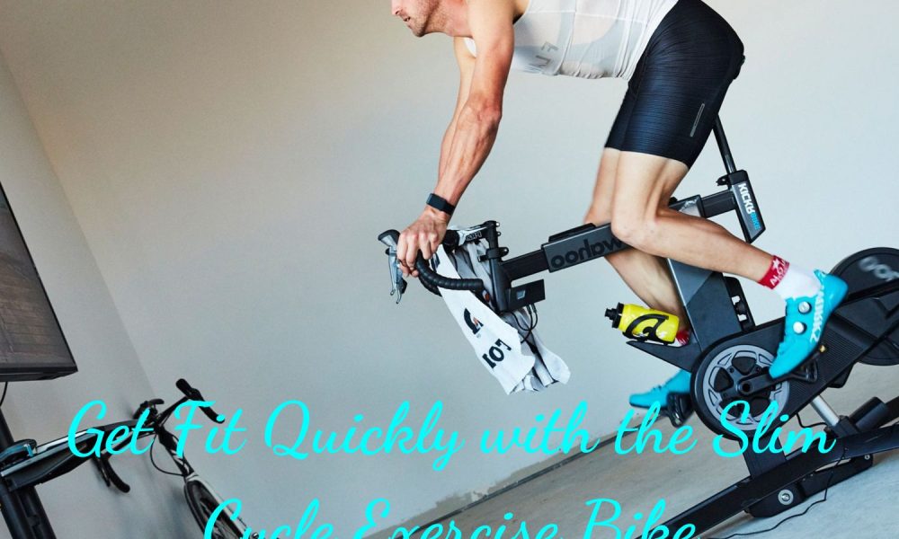 Get Fit Quickly with the Slim Cycle Exercise Bike