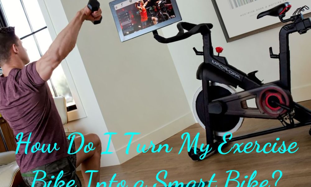 How Do I Turn My Exercise Bike Into a Smart Bike?