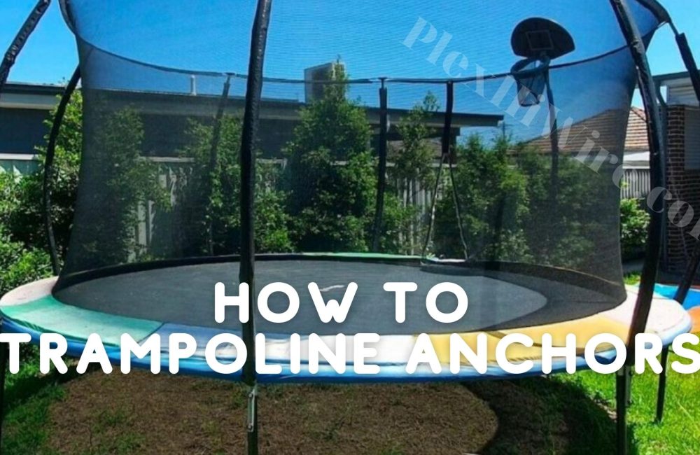 How to Trampoline Anchors