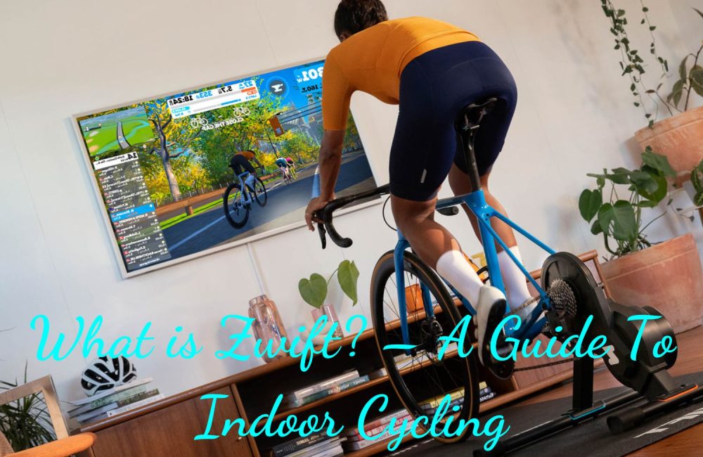 What is Zwift and Why is It So Popular?
